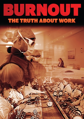 Picture of BURNOUT: THE TRUTH ABOUT WORK