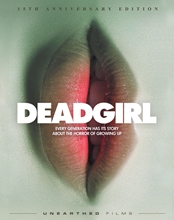 Picture of Deadgirl (15th Anniversary Edition)