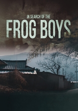 Picture of IN SEARCH OF THE FROG BOYS