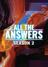 Picture of All The Answers: Season Two