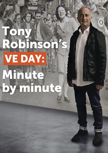 Picture of TONY ROBINSON'S VE DAY: MINUTE BY MINUTE