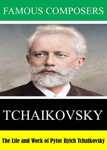 Picture of FAMOUS COMPOSERS: TCHAIKOVSKY