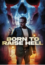 Picture of BORN TO RAISE HELL