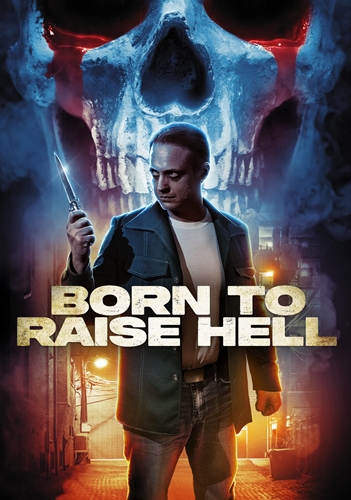 Picture of BORN TO RAISE HELL