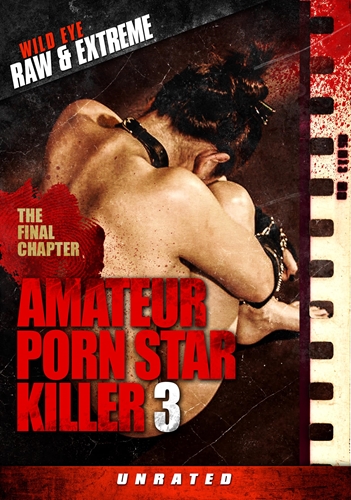 Picture of AMATEUR PORN STAR KILLER 3: THE FINAL CHAPTER