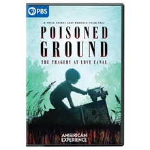 Picture of AMERICAN EXPERIENCE: POISONED GROUND - TRAGEDY AT