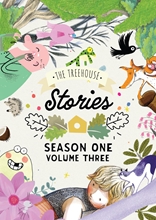 Picture of TREEHOUSE STORIES: SEASON ONE VOLUME THREE