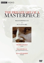 Picture of The Private Life of a Masterpiece: Masterpieces of Sculpture