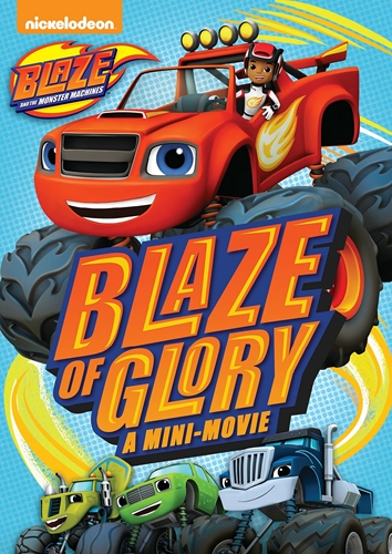 Picture of BLAZE & THE MONSTER MACHINES: BLAZE OF GLORY