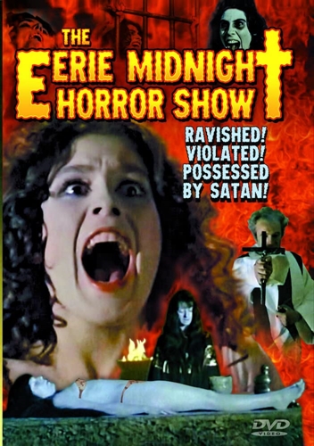 Picture of EERIE MIDNIGHT HORROR SHOW (THE SEXORIST)