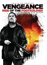 Picture of VENGEANCE: RISE OF THE FOOTSOLDIER