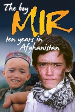 Picture of BOY MIR: TEN YEARS IN AFGHANISTAN