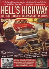 Picture of HELL'S HIGHWAY: TRUE STORY OF HIGHWAY SAFETY FILMS