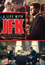 Picture of LIFE WITH JFK: INSIDE CAMELOT WITH TED SORENSEN