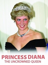 Picture of PRINCESS DIANA THE UNCROWNED QUEEN