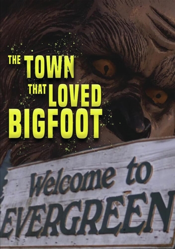 Picture of TOWN THAT LOVED BIGFOOT