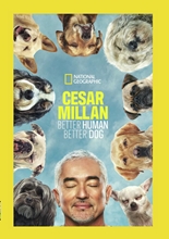 Picture of CESAR MILAN: BETTER HUMAN BETTER DOG