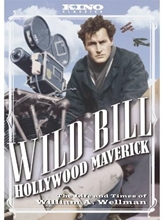 Picture of WILD BILL: HOLLYWOOD MAVERICK - THE LIFE & TIMES