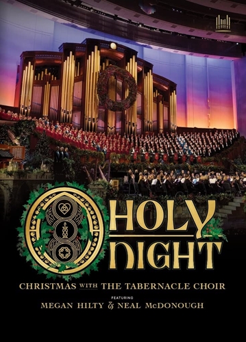 Picture of O HOLY NIGHT - CHRISTMAS WITH THE TABERNACLE CHOIR