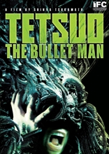 Picture of TETSUO: THE BULLET MAN