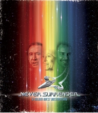 Picture of NEVER SURRENDER: A GALAXY QUEST DOCUMENTARY