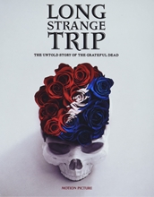 Picture of LONG STRANGE TRIP: UNTOLD STORY OF THE GRATEFUL