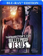 Picture of BULLETPROOF JESUS: THE DIRECTOR'S CUT