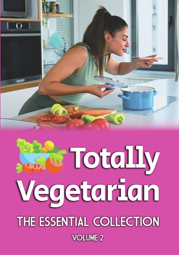 Picture of TOTALLY VEGETARIAN: ESSENTIAL COLL (VOLUME II)