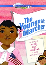 Picture of YOUNGEST MARCHER: THE STORY OF AUDREY FAYE