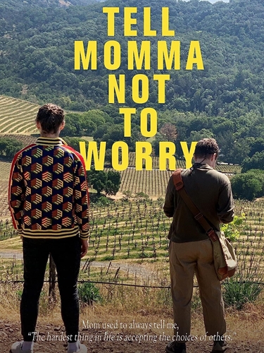 Picture of TELL MOMMA NOT TO WORRY