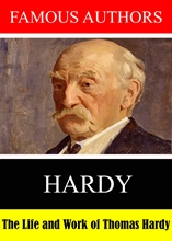 Picture of FAMOUS AUTHORS: THE LIFE AND WORK OF THOMAS HARDY