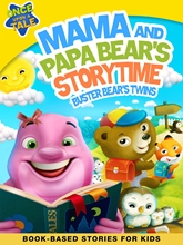 Picture of MAMA & PAPA BEAR'S STORYTIME: BUSTER BEAR'S TWINS