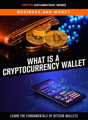 Picture of WHAT IS A CRYPTOCURRENCY WALLET