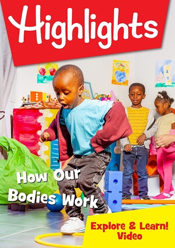 Picture of Highlights - How Our Bodies Work