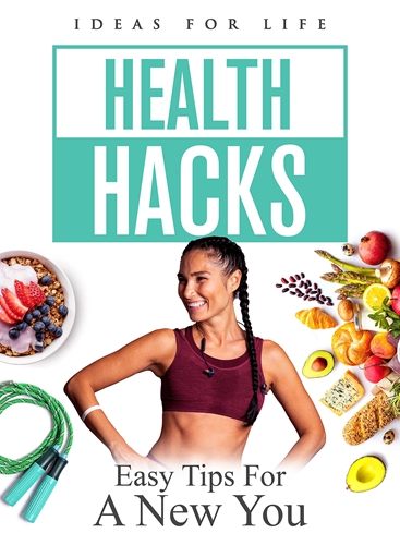 Picture of HEALTH HACKS: EASY TIPS FOR A NEW YOU