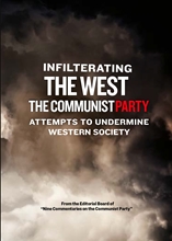 Picture of INFILTRATING THE WEST - THE COMMUNIST PARTY