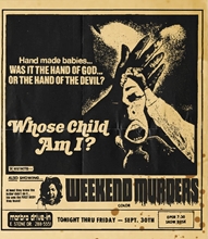 Picture of WHOSE CHILD AM I? + WEEKEND MURDERS