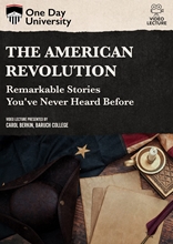 Picture of One Day University: The American Revolution: Remarkable Stories You've Never Heard Before