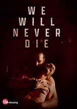 Picture of WE WILL NEVER DIE