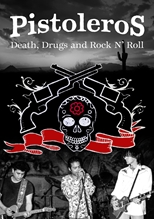 Picture of PISTOLEROS: DEATH DRUGS AND ROCK N'ROLL