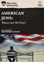 Picture of One Day University: American Jews: Where Are We Now?