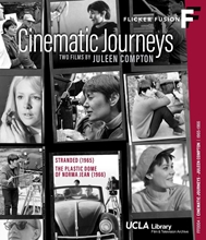 Picture of CINEMATIC JOURNEYS: TWO FILMS BY JULEEN COMPTON