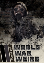 Picture of World War Weird: Season 1