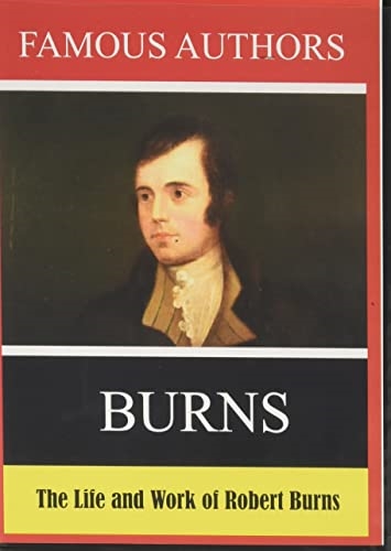 Picture of FAMOUS AUTHORS: THE LIFE AND WORK OF ROBERT BURNS