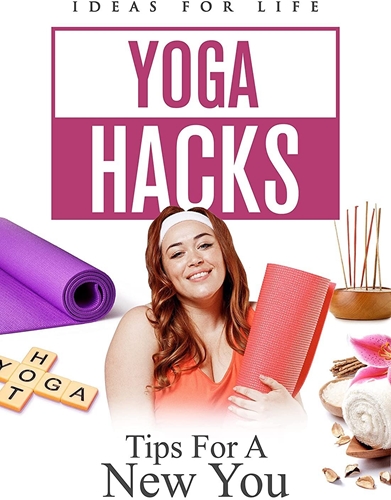 Picture of YOGA HACKS: TIPS FOR A NEW YOU