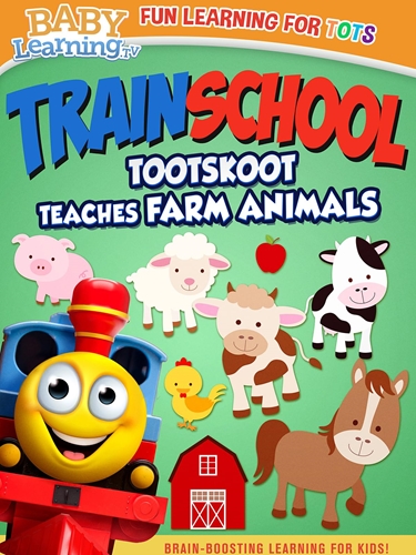 Picture of TRAIN SCHOOL: TOOTSKOOT TEACHES FARM ANIMALS