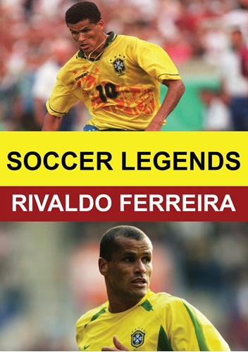 Picture of SOCCER LEGENDS: RIVALDO FERREIRA