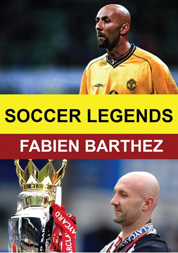 Picture of SOCCER LEGENDS: FABIEN BARTHEZ