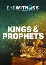 Picture of Eyewitness Bible Series: Kings & Prophets