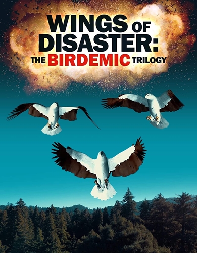 Picture of WINGS OF DISASTER: THE BIRDEMIC TRILOGY